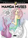 Creative Haven Manga Muses Coloring Book - Vera Ma