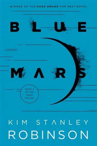 Blue Mars - Kim Stanley Robinson