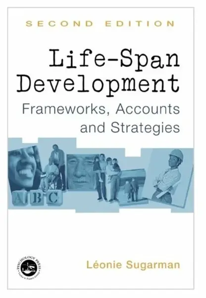 Life-span Development - Leonie Sugarman