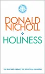 Holiness - Donald Nicholl