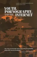 Youth, Pornography, and the Internet - National Research Council, Computer Science and Telecommunications Board, Committee to Study Tools and Strategi