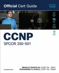 CCNP SPCOR 350-501 Official Cert Guide - Brad Riapolov, Mohammad Said Khalil