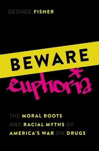 Beware Euphoria - George  Fisher