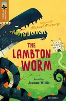 Oxford Reading Tree TreeTops Greatest Stories: Oxford Level 8: The Lambton Worm - Willis Jeanne