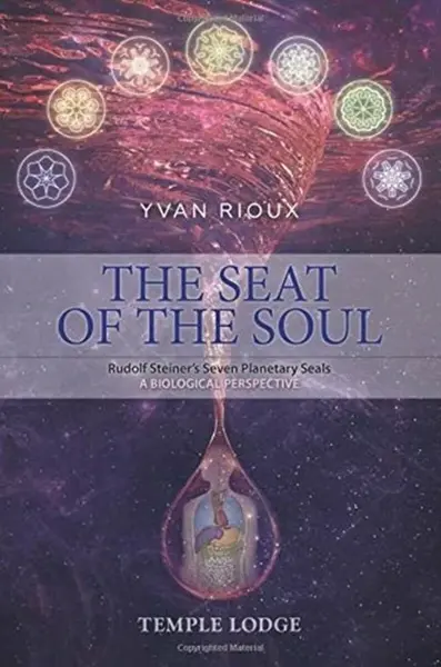 The Seat of the Soul - Yvan Rioux