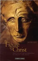 The Figure of Christ - Peter Selg