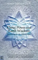 Christ Power and Earth Wisdom - Marko Pogačnik