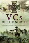 VCs of the North - Alan Whitworth