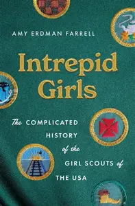 Intrepid Girls - Amy Erdman Farrell