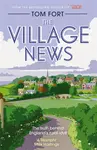 The Village News - Fort Tom