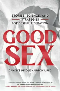 Good Sex - Candice Nicole  Hargons