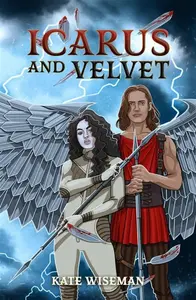 Icarus and Velvet - Kate Wiseman