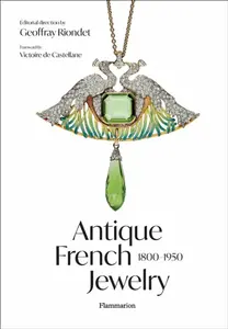Antique French Jewelry: 1800-1950 - Geoffray Riondet
