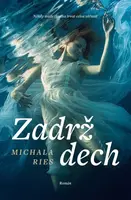 Zadrž dech (poškozená) - Michala Ries