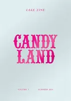 Candy Land - Tanya Bush