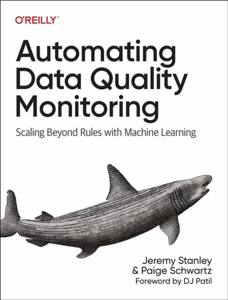 Automating Data Quality Monitoring at Scale - Jeremy Stanley, Paige Schwartz