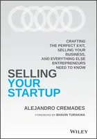 Selling Your Startup - Alejandro Cremades