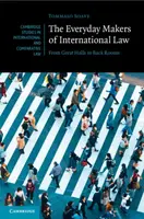 The Everyday Makers of International Law - Tommaso  Soave