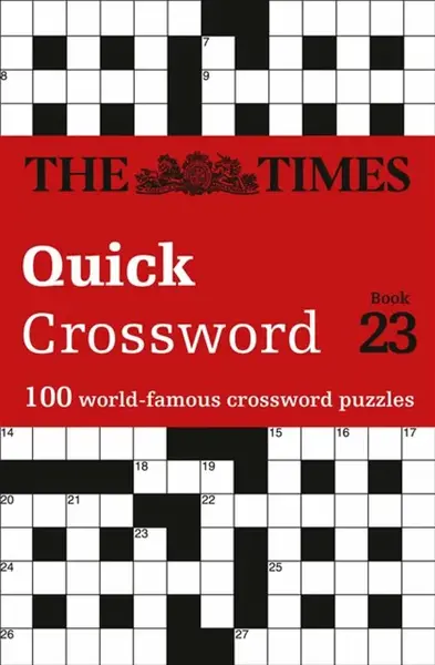 The Times Quick Crossword Book 23 - The Times Mind Games, John Grimshaw