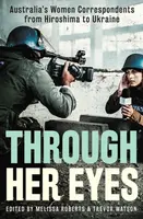 Through Her Eyes - Melissa Roberts, Trevor Watson