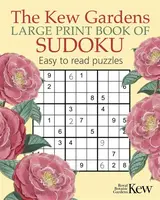 The Kew Gardens Large Print Book of Sudoku - Eric Saunders
