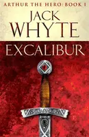 Excalibur - Jack Whyte