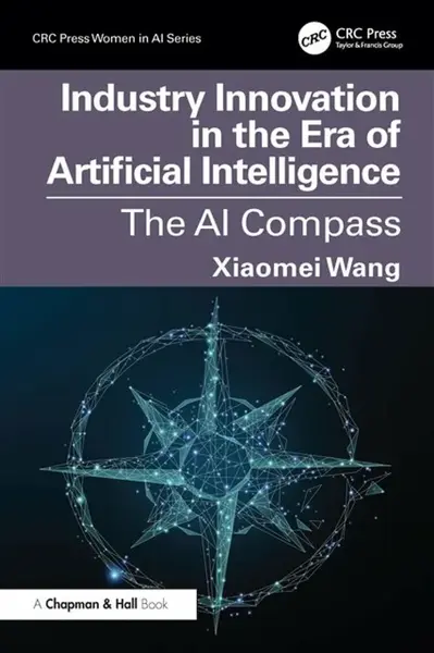 Industry Innovation in the Era of Artificial Intelligence - Xiaomei Wang
