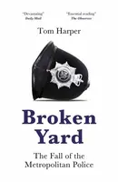 Broken Yard - Tom Harper