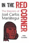 In The Red Corner - Mike Gonzalez