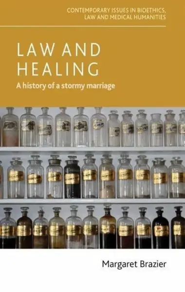 Law and Healing - Margaret Brazier