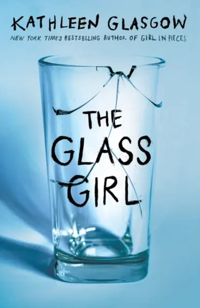 The Glass Girl (poškozená) - Kathleen Glasgow