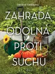 Zahrada odolná proti suchu - Ortrud Griebová