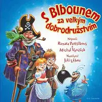 Jiří Lábus – S Blbounem za velkým dobrodružstvím