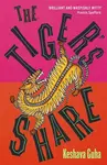 The Tiger's Share - Keshava Guha