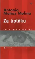 Za úplňku (poškozená) - Antonio Munoz Molina
