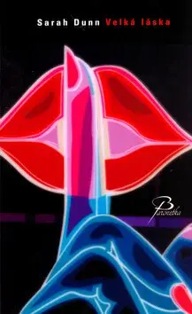 Velká láska (poškozená) - Sarah Dunn