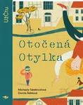 Otočená Otylka (Defekt) - Dorota Šebková, Michaela Tabakovičová