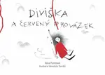 Diviška a červený provázek - Bára Purmová, Vendula Tomšů