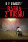 Barva z kosmu (Defekt) - Howard P. Lovecraft