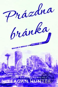 Prázdna bránka - Teagan Hunter - kniha z kategorie Romantická