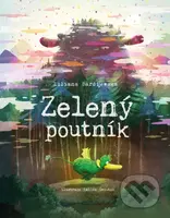 Zelený poutník - Liliana Bardijewska, Emilia Dziubak (ilustrátor) - kniha z kategorie Pohádky