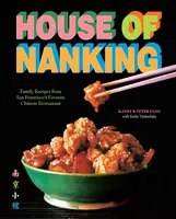 House of Nanking - Kathy Fang, Peter Fang