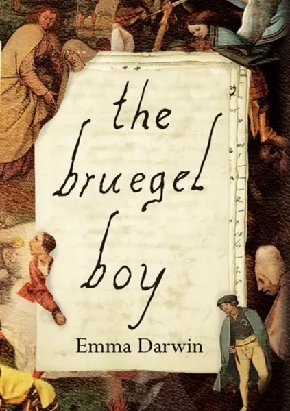 The Bruegel Boy - Emma Darwin