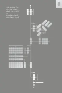 The Scaling Era - Dwarkesh Patel