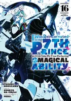 I Was Reincarnated as the 7th Prince so I Can Take My Time Perfecting My Magical Ability 16