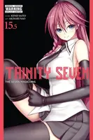 Trinity Seven, Vol. 15.5 - Anthony Quintessenza, Akinari Nao, Kenji Saito, Christine Dashiell