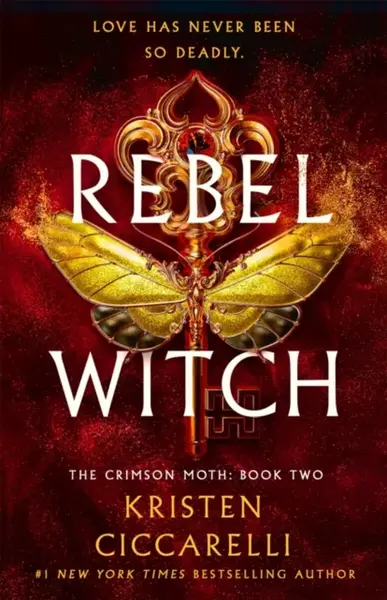 The Rebel Witch - Kristen Ciccarelli