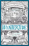 Wyntertide - Andrew Caldecott