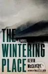 The Wintering Place (A Novel) - Kevin McCarthy - kniha z kategorie Společenská beletrie