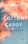 Cotton Candy (Poems Dipped Out of the Air) - Ted Kooser - kniha z kategorie Poezie
